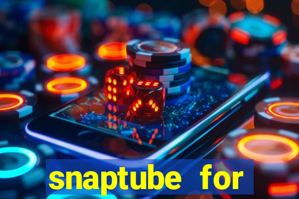 snaptube for windows 7