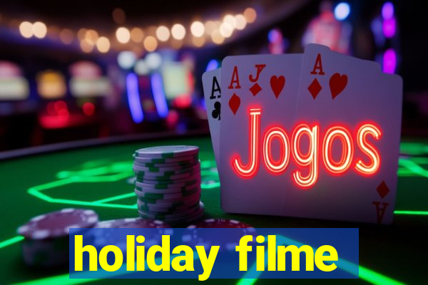 holiday filme
