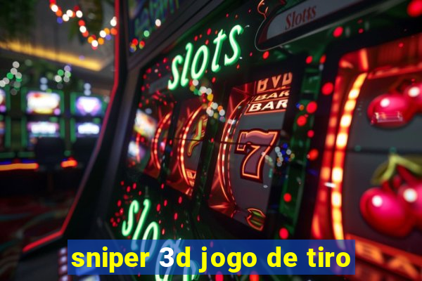 sniper 3d jogo de tiro