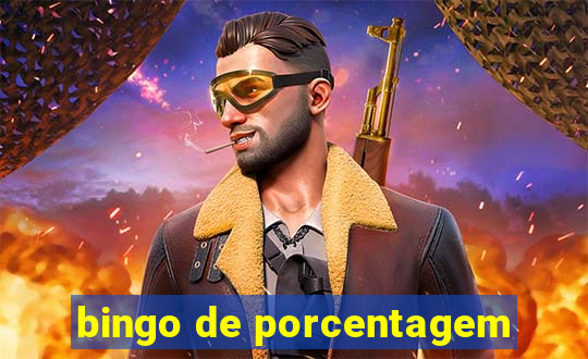 bingo de porcentagem