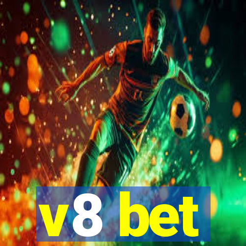 v8 bet