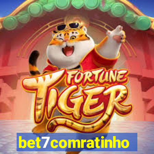 bet7comratinho