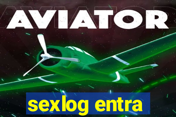 sexlog entra