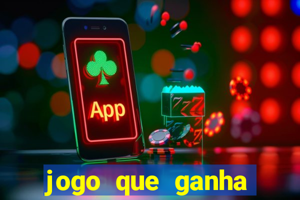 jogo que ganha dinheiro sem fazer deposito