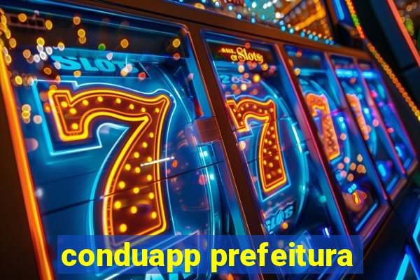 conduapp prefeitura