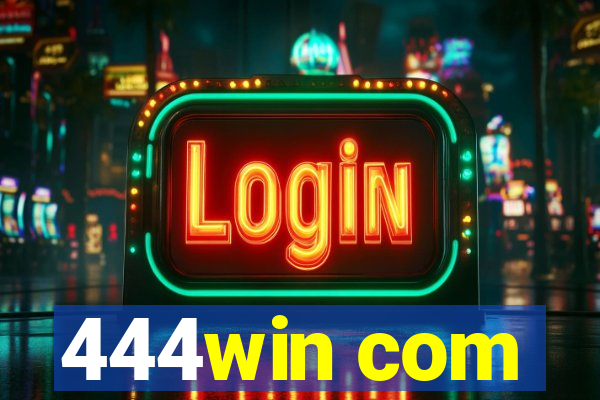 444win com