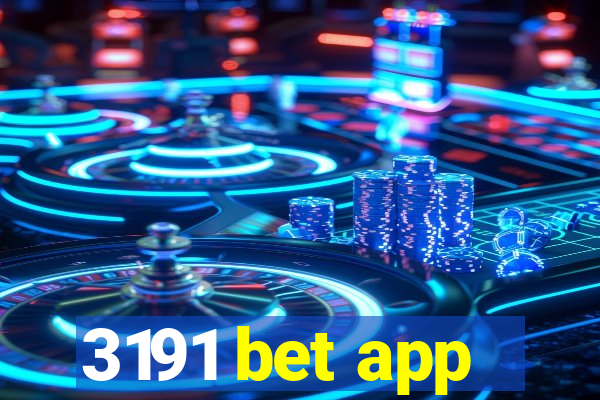 3191 bet app