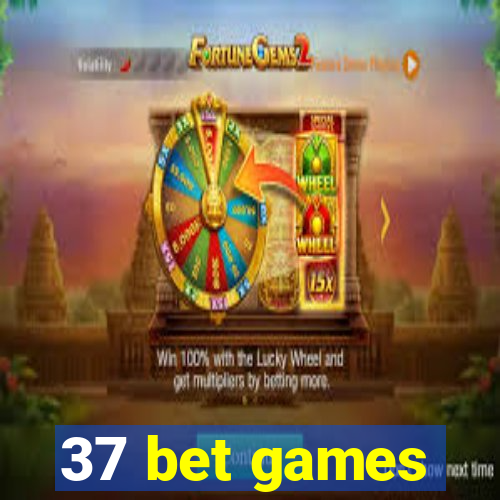 37 bet games