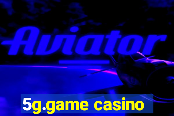 5g.game casino