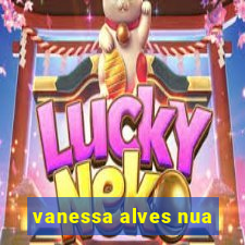 vanessa alves nua