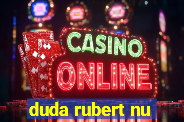 duda rubert nu