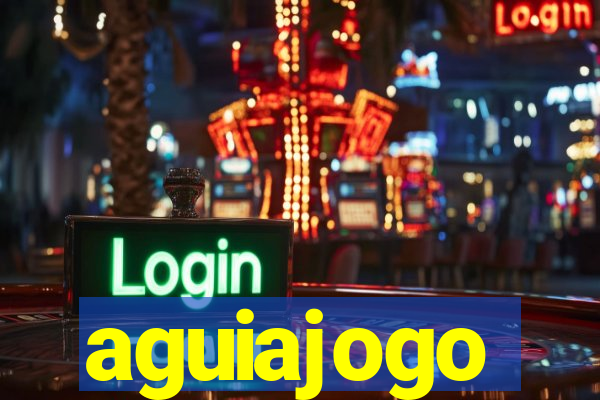 aguiajogo