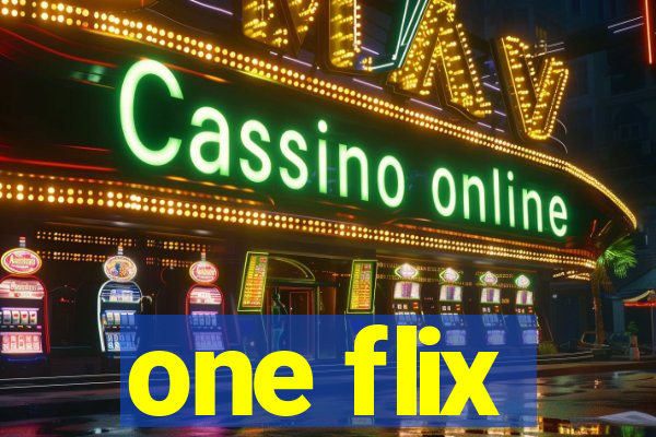 one flix
