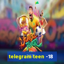 telegram teen -18