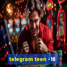 telegram teen -18