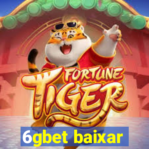 6gbet baixar