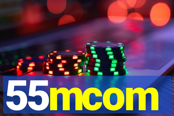 55mcom