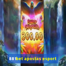 881bet apostas esport