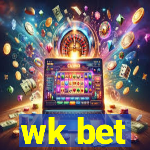 wk bet