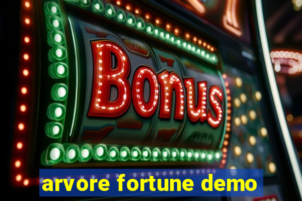 arvore fortune demo