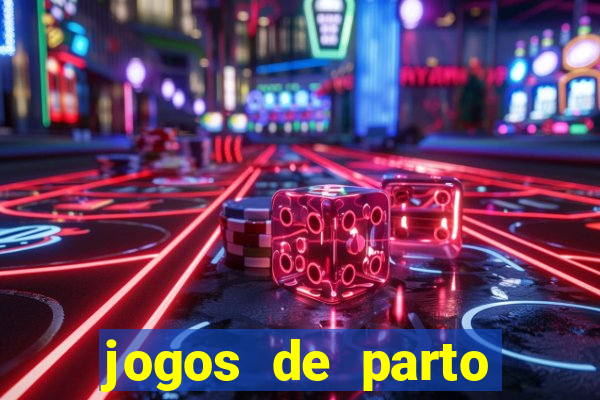 jogos de parto normal realista