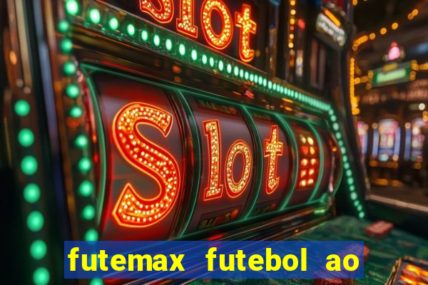 futemax futebol ao vivo brasil