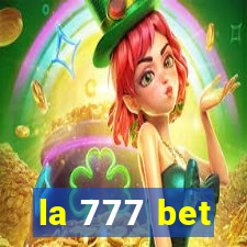la 777 bet