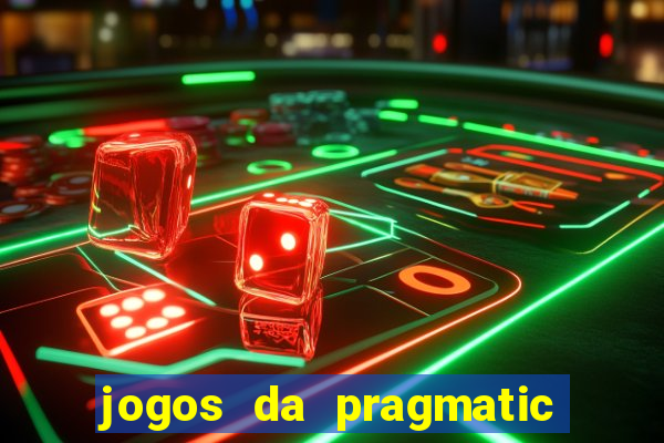 jogos da pragmatic de 10 centavos