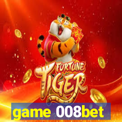 game 008bet