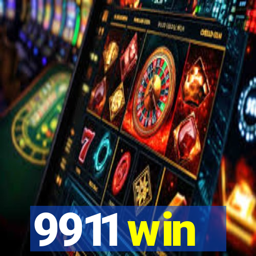 9911 win