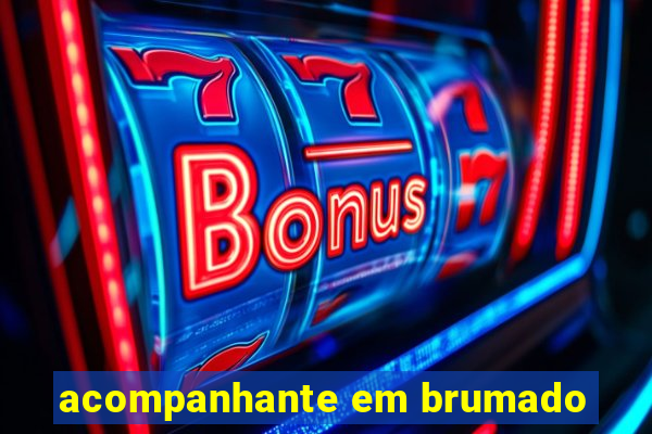 acompanhante em brumado