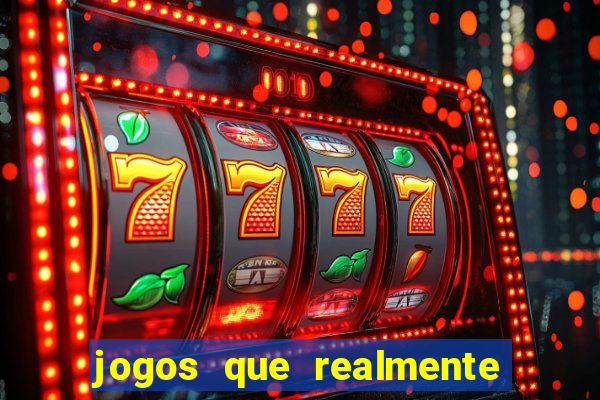 jogos que realmente pagam no cadastro