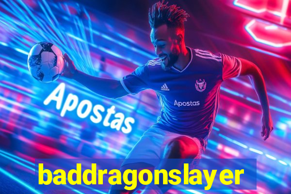 baddragonslayer