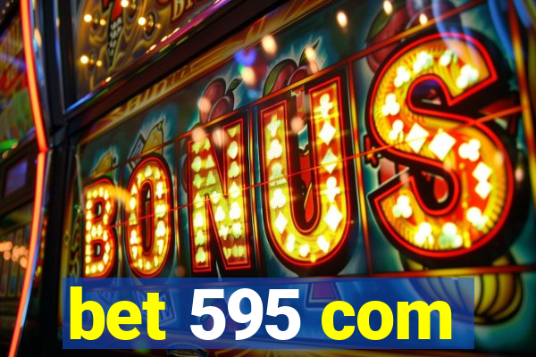 bet 595 com