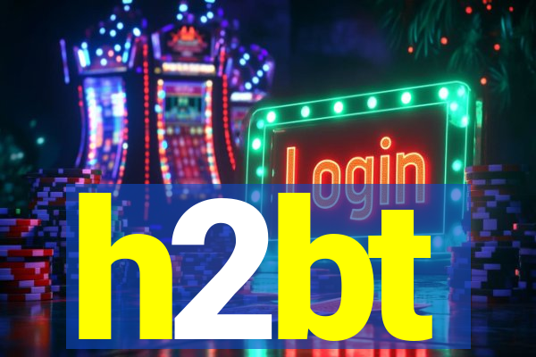 h2bt