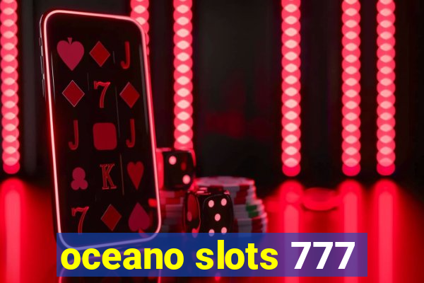 oceano slots 777