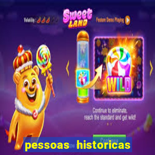 pessoas historicas de a a z