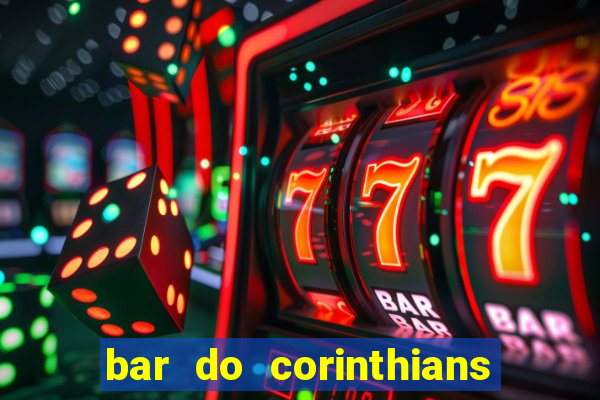 bar do corinthians em fortaleza