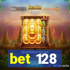 bet 128
