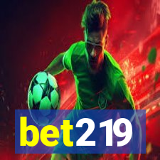 bet219